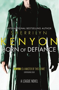 Born of Defiance (eBook, ePUB) - Kenyon, Sherrilyn