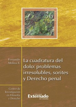 Cover La cuadratura del dolo: problemas irresolubles, sorites y Derecho penal (eBook, ePUB)