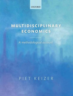 Multidisciplinary Economics (eBook, PDF) - Keizer, Piet
