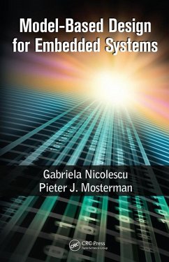 Model-Based Design for Embedded Systems (eBook, PDF) - Nicolescu, Gabriela; Mosterman, Pieter J.