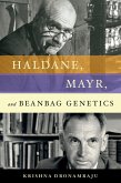 Haldane, Mayr, and Beanbag Genetics (eBook, ePUB) Haldane, Mayr, and Beanbag Genetics (eBook, ePUB)