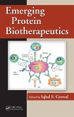 Emerging Protein Biotherapeutics (eBook, PDF) Emerging Protein Biotherapeutics (eBook, PDF)