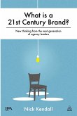 What is a 21st Century Brand? (eBook, ePUB)