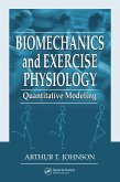 Biomechanics and Exercise Physiology (eBook, PDF)