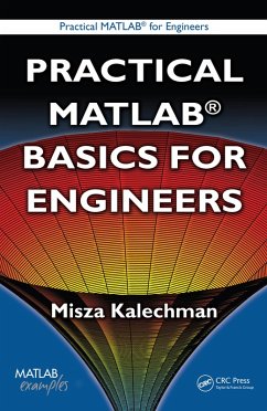 Practical MATLAB Basics for Engineers (eBook, PDF) - Kalechman, Misza