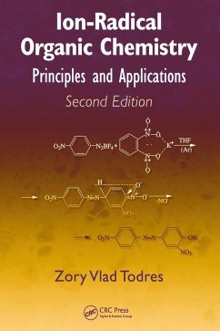 Ion-Radical Organic Chemistry (eBook, PDF) - Todres, Zory Vlad