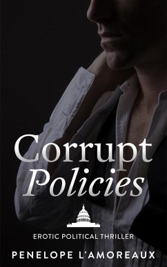 Cover Corrupt Policies (The Corrupt Trilogy, #2) (eBook, ePUB)