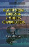 Adaptive Signal Processing in Wireless Communications (eBook, PDF)