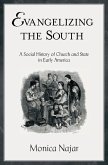 Evangelizing the South (eBook, ePUB)