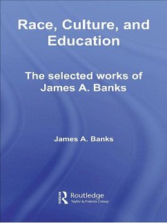 Race, Culture, and Education (eBook, PDF) - Banks, James A.