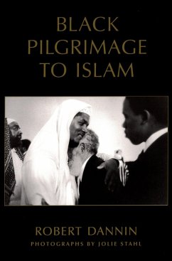 Black Pilgrimage to Islam (eBook, ePUB) - Dannin, Robert