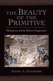 The Beauty of the Primitive (eBook, ePUB)