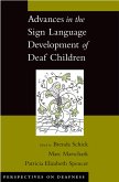 Advances in the Sign Language Development of Deaf Children (eBook, ePUB) Advances in the Sign Language Development of Deaf Children (eBook, ePUB)