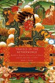 Travels in the Netherworld (eBook, ePUB) Travels in the Netherworld (eBook, ePUB)