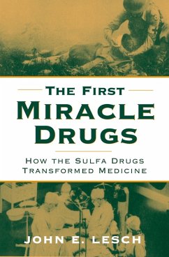 Cover The First Miracle Drugs (eBook, ePUB)