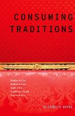 Consuming Traditions (eBook, ePUB)