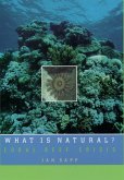 What Is Natural? (eBook, ePUB)