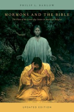 Mormons and the Bible (eBook, ePUB) - Barlow, Philip L.