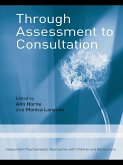 Through Assessment to Consultation (eBook, ePUB)