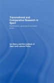 Transnational and Comparative Research in Sport (eBook, ePUB) Transnational and Comparative Research in Sport (eBook, ePUB)
