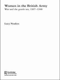 Women in the British Army (eBook, PDF) - Noakes, Lucy