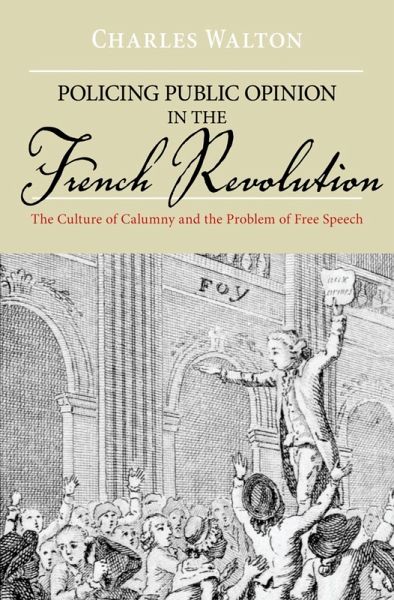 Policing Public Opinion in the French Revolution (eBook, ePUB)