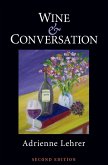 Wine and Conversation (eBook, ePUB)