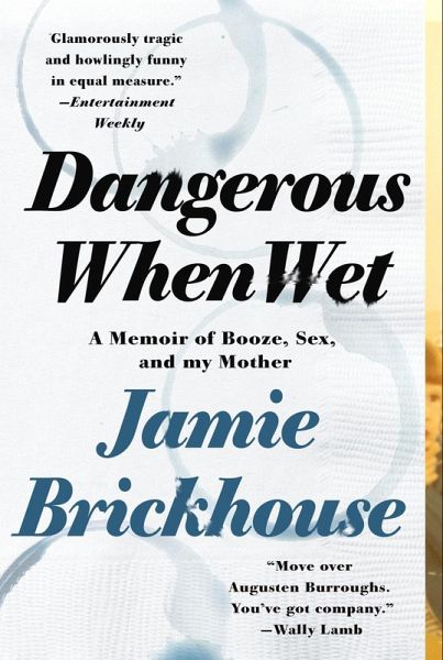 Dangerous When Wet (eBook, ePUB)
