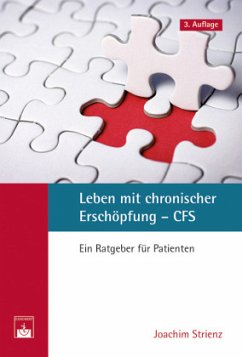 Leben mit chronischer Erschöpfung - CFS - Strienz, Joachim