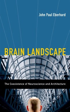 Brain Landscape The Coexistence of Neuroscience and Architecture (eBook, ePUB)