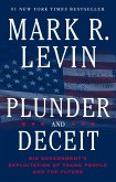 Plunder and Deceit (eBook, ePUB) Plunder and Deceit (eBook, ePUB)