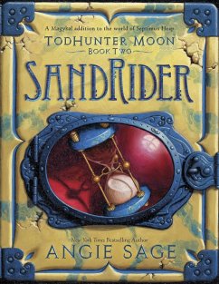 TodHunter Moon, Book Two: SandRider (eBook, ePUB) - Sage, Angie