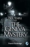 Paul Temple and the Geneva Mystery (eBook, ePUB)