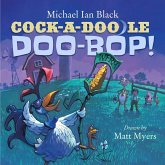 Cock-a-Doodle-Doo-Bop! (eBook, ePUB)