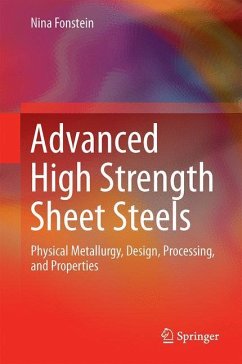 Advanced High Strength Sheet Steels - Fonstein, Nina