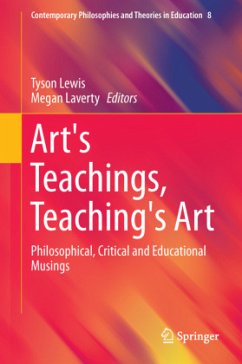 Art's Teachings, Teaching's Art