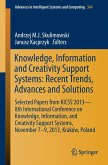 Knowledge, Information and Creativity Support Systems: Recent Trends, Advances and Solutions