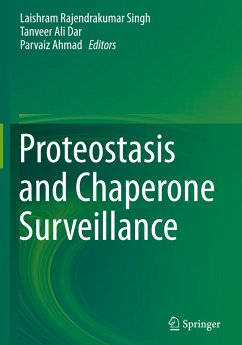 Proteostasis and Chaperone Surveillance