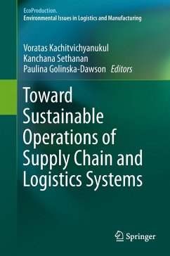 Toward Sustainable Operations of Supply Chain and Logistics Systems