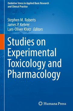 Studies on Experimental Toxicology and Pharmacology