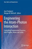 Engineering the Atom-Photon Interaction