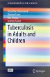 Tuberculosis in Adults and Children - Bild 1