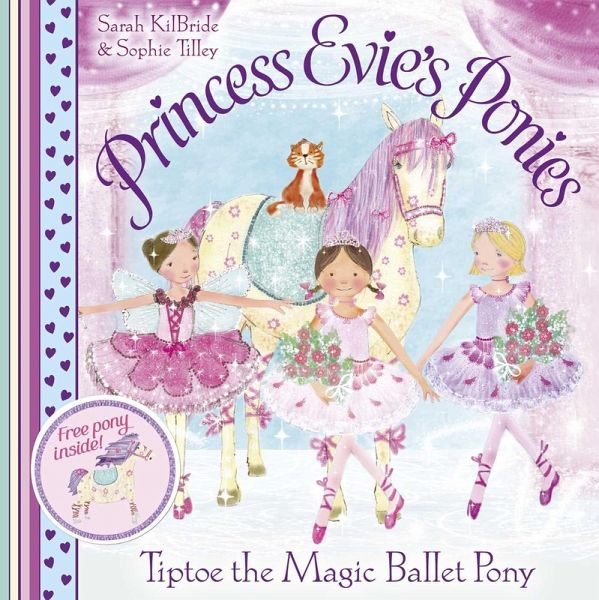 Princess Evie's Ponies: Tiptoe the Magic Ballet Pony (eBook, ePUB) Princess Evie's Ponies: Tiptoe the Magic Ballet Pony (eBook, ePUB)