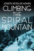 Climbing the Spiral Mountain (eBook, ePUB)