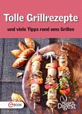 Tolle Grillrezepte und viele Tipps rund ums Grillen (eBook, ePUB)