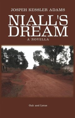 Niall's Dream (eBook, ePUB) - Adams, Joe; Adams, Joseph Kessler