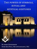 The Power of Symbols, Ritual and Mystical Gestures (eBook, ePUB)