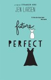 Future Perfect (eBook, ePUB)