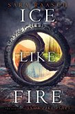 Ice Like Fire (eBook, ePUB)