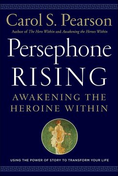 Persephone Rising (eBook, ePUB) - Pearson, Carol S.